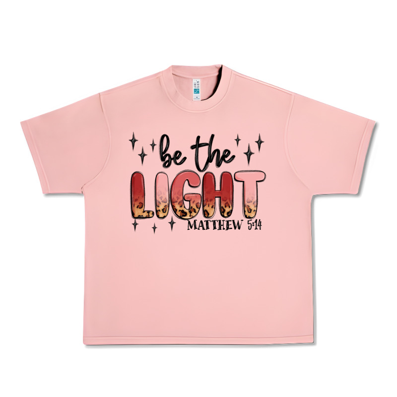 Be The Light Urban Heavy Tee by MaliasSmallBusiness | Teevron