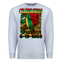 Heather Grey celebrating black freedom 6 19 1865 juneteenth Premium Sweatshirt - CowGirlArtShop