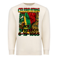 Celebrating Black Freedom 6 19 1865 Juneteenth Premium Sweatshirt | Teevron