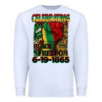 White celebrating black freedom 6 19 1865 juneteenth Premium Sweatshirt - CowGirlArtShop