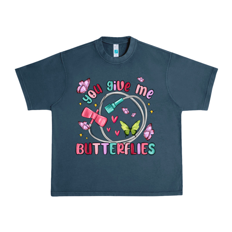 You Give Me Butterflies Urban Heavy Tee by MaliasSmallBusiness | Teevron