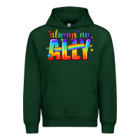 Forest Green Always An Ally Pride LGBTQ Urban Hoodie - BundleAndBundleShop