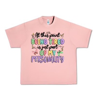 Salmon at this point being tired is just part of my perso Urban Heavy Tee - MaliasSmallBusiness