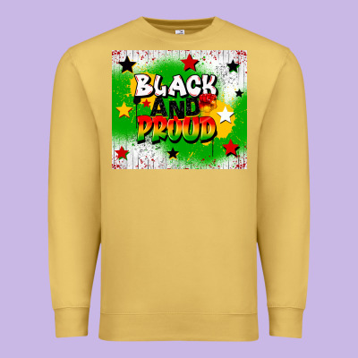 Black And Proud Premium Sweatshirt Designed By Cowgirlartshop