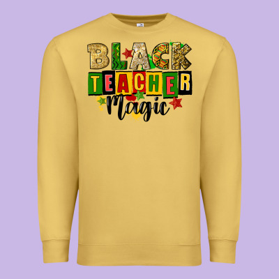 Black Teacher Magic Juneteenth Premium Sweatshirt Designed By Cowgirlartshop