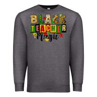 Charcoal Heather black teacher magic juneteenth Premium Sweatshirt - CowGirlArtShop