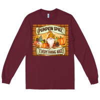 Burgundy Pumpkin Spice Everything Nice Gnome Long Sleeve Tee - MaliasSmallBusiness