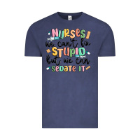 Vintage Denim nurses we cant fix stupid Vintage Tee - MaliasSmallBusiness