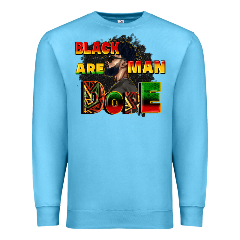Black Man Are Dope Premium Sweatshirt by CowGirlArtShop | Teevron