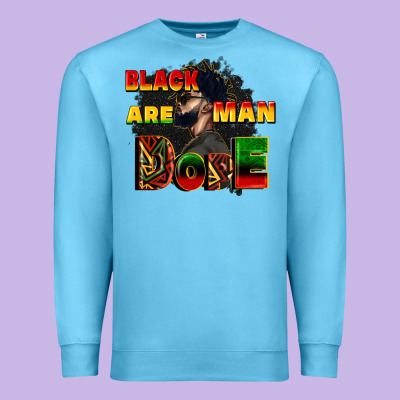 Black Man Are Dope Premium Sweatshirt Designed By Cowgirlartshop