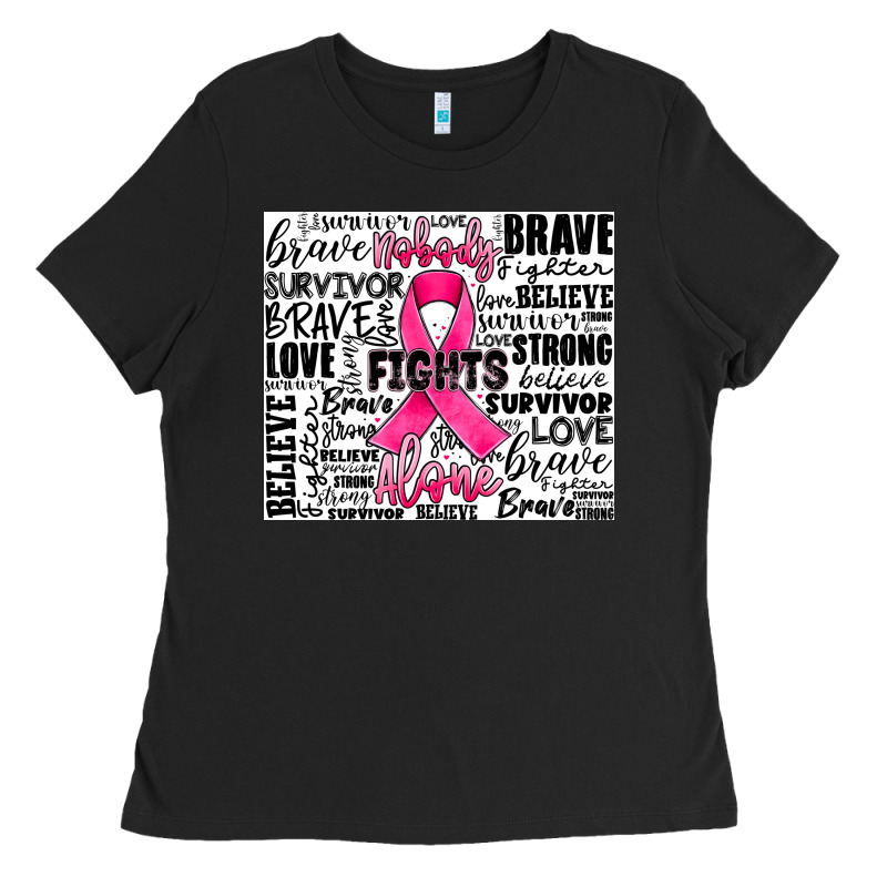 Breast Cancer Nobody Fights Alone Ladies Tee by JahusDesignShop | Teevron