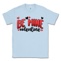 Dusty Blue be mine valentine Classic Tee - MaliasSmallBusiness