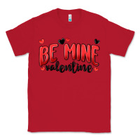 Red be mine valentine Classic Tee - MaliasSmallBusiness