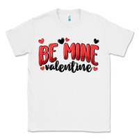 White be mine valentine Classic Tee - MaliasSmallBusiness
