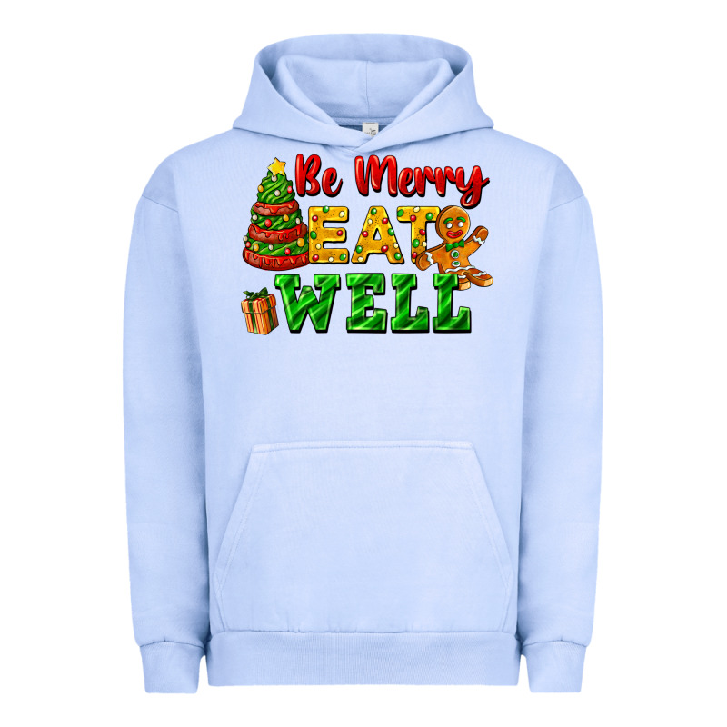Be Merry Eat Well Urban Hoodie by FaDigitalArtStudio | Teevron