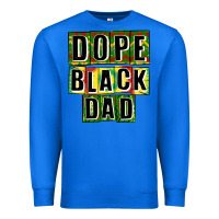 True Royal dope black dad Premium Sweatshirt - CowGirlArtShop