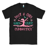 Black just a girl who loves gymnastics Classic Tee - MaliasSmallBusiness