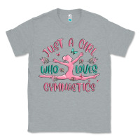 Heather Grey just a girl who loves gymnastics Classic Tee - MaliasSmallBusiness