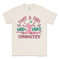 Natural just a girl who loves gymnastics Classic Tee - MaliasSmallBusiness