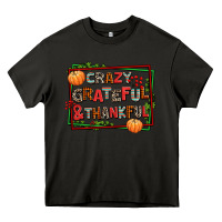 Asphalt crazy grateful and thankful Heavy Core Tee - AdoDesignShop