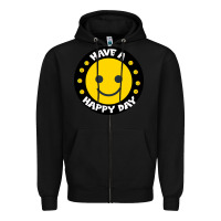 Black Have A Happy Day Zipper Hoodie - Bettercallsaul