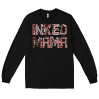 Black inked mama Long Sleeve Tee - JahusDesignShop