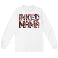 White inked mama Long Sleeve Tee - JahusDesignShop