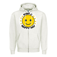 Oatmeal Heather Have A Happy Day Zipper Hoodie - Bettercallsaul