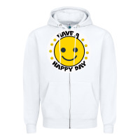 White Have A Happy Day Zipper Hoodie - Bettercallsaul