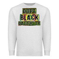 Oatmeal Heather dope black daughter Premium Sweatshirt - CowGirlArtShop