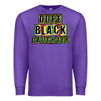 Purple dope black daughter Premium Sweatshirt - CowGirlArtShop