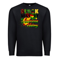 Black black history is american history Premium Sweatshirt - CowGirlArtShop
