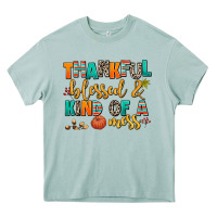 Thankful  Blessed And Kind Of A Mess Heavy Core Tee | Teevron