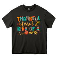 Asphalt thankful  blessed and kind of a mess Heavy Core Tee - AdoDesignShop