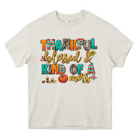 Cream thankful  blessed and kind of a mess Heavy Core Tee - AdoDesignShop
