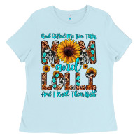Baby Blue god gifted me two titles mom and lolli  and i rock Ladies Tee - JahusDesignShop