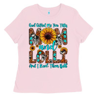 Bubblegum Pink god gifted me two titles mom and lolli  and i rock Ladies Tee - JahusDesignShop