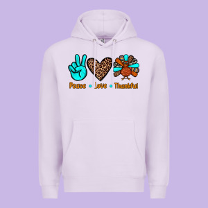 Peace Love Thankful Premium Hoodie Designed By Jahusdesignshop