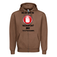 Chestnut I'm Not In Quarantine I'm A Programmer Zipper Hoodie - Bettercallsaul