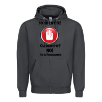 Smoke I'm Not In Quarantine I'm A Programmer Zipper Hoodie - Bettercallsaul