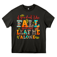 Asphalt if you dont like fall you can leaf me alone Heavy Core Tee - AdoDesignShop