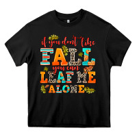 Black if you dont like fall you can leaf me alone Heavy Core Tee - AdoDesignShop