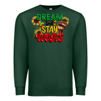 Sports Green dream but stay woke juneteenth Premium Sweatshirt - CowGirlArtShop