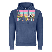 Vintage Denim a lot can happen in 3 days Vintage Hoodie - MaliasSmallBusiness