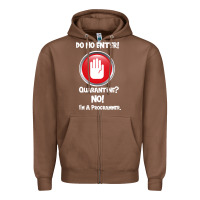 Chestnut I'm Not In Quarantine I'm A Programmer Zipper Hoodie - Bettercallsaul