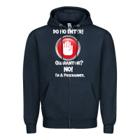 I'm Not In Quarantine I'm A Programmer Zipper Hoodie | Teevron