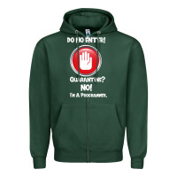 Sports Green I'm Not In Quarantine I'm A Programmer Zipper Hoodie - Bettercallsaul