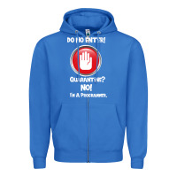 True Royal I'm Not In Quarantine I'm A Programmer Zipper Hoodie - Bettercallsaul