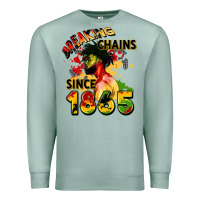 Seafoam breaking chains since 1865 Premium Sweatshirt - CowGirlArtShop
