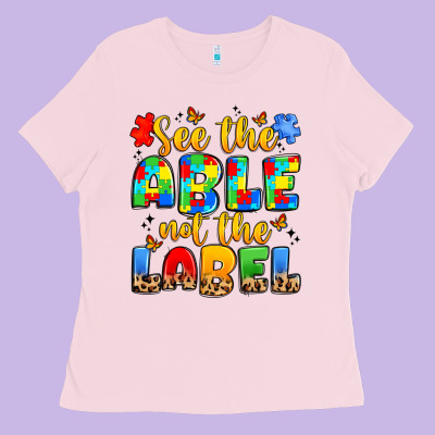 See The Able Not The Label Ladies Tee Designed By Jahusdesignshop
